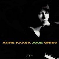 Anne Kaasa joue Grieg