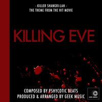 Killing Eve: Main Title Theme: Killer Shangri-Lah