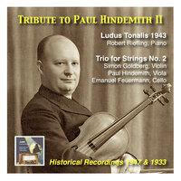 Tribute to Paul Hindemith II: Ludus Tonalis & Second String Trio (Recorded Stockholm, 1947 & Berlin, 1933)