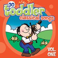 30 Toddler Classical Songs Vol.1