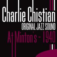 Original Jazz Sound: At Minton's - 1940