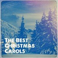 The Best Christmas Carols