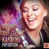 Round  the Clock Karaoke POP Edition