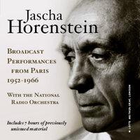Jascha Horenstein: Broadcast Performances from Paris, 1952-1966