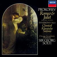 Prokofiev: Romeo & Juliet ; Symphony No. 1 "Classical"