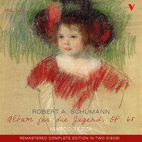 Schumann: Album für die Jugend (Album for the Young), Vol. 1
