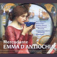 Mercadante: Emma d'Antiochia