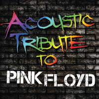 Acoustic Tribute to Pink Floyd