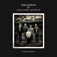 Emma Salokoski & Ilmiliekki Quartet feat. Verneri Pohjola, Tuomo Prättälä, Antti Lötjönen & Olavi Louhivuori