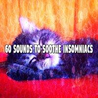 60 Sounds to Soothe Insomniacs