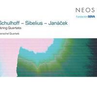 String Quartets: Schulhoff - Sibelius - Janáček