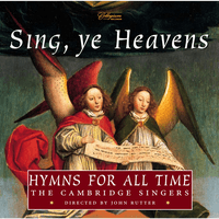 Sing, Ye Heavens: Hymns for All Time