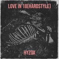 Love in 18 (Hardstyle)