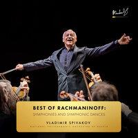 Best of Rachmaninoff: Symphonies and Symphonic Dances