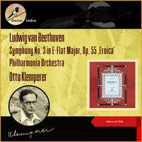 Ludwig van Beethoven: Symphony No. 3 in E-Flat Major, Op. 55 ‚Eroica'
