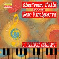 Gianfranco D'Elia suona Remo Vinciguerra: i preludi colorati