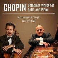 Chopin: Complete Works for Cello and Piano