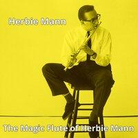 The Magic Flute of Herbie Mann