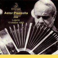 Astor Piazzolla and his Tango Quintet • Live in Lugano 13 October 1983