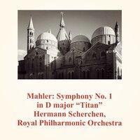 Mahler: symphony no. 1 in D Major "titan"