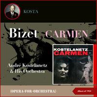 Bizet: Carmen (Opera-For-Orchestra)
