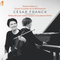 Franck: Mélancolie pour violon et piano in E Minor, CFF122