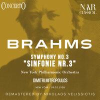 Symphony, No. 3 "Sinfonie Nr. 3"