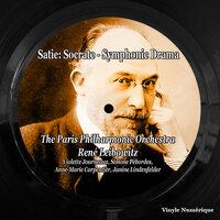 Satie: Socrate - Symphonic Drama