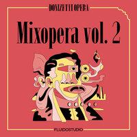 Mixopera, vol. 2