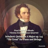 Schubert: Quintet in a Major Op. 114 "the Trout" for Piano and Strings