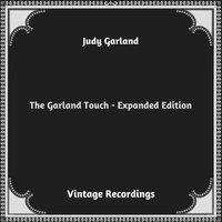 The Garland Touch - Expanded Edition