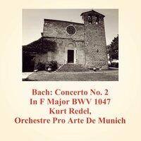 Bach: Concerto No. 2 in F Major BWV 1047