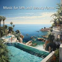 Music for Spa and Beauty Farms
