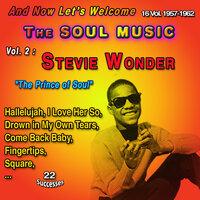 And Now Let's Welcome The Soul Music 16 Vol. 1957-1962 Vol. 2 : Stevie Wonder "The Prince of Soul"