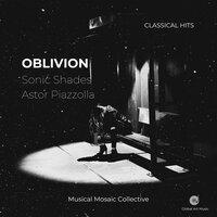 Oblivion - Astor Piazzolla - Sonic Shades - Musical Mosaic Collective
