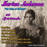 Marian Anderson "The Voice of Freedom"