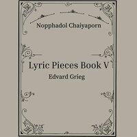 Grieg. Lyric Pieces Book V, Op. 54