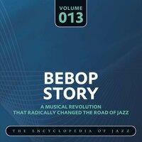 Bebop Story, Vol. 13