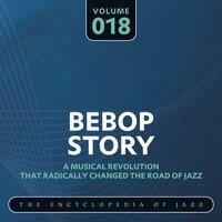 Bebop Story, Vol. 18