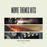 Movie Themes Hits for Solo Piano, Vol. 1