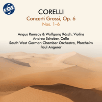 Corelli: Concerti Grossi, Op. 6 Nos. 1-6