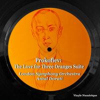 Prokofiev: The Love for Three Oranges Suite