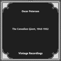 The Canadian Giant, 1945-1952