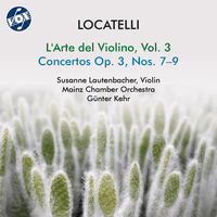 Locatelli: L'arte del violino, Vol. 3
