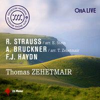Richard Strauss, Anton Bruckner, Joseph Haydn