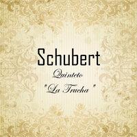 Schubert - Quinteto "La Trucha"