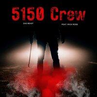 5150 Crew