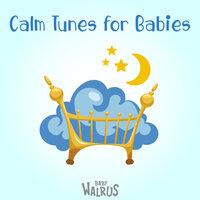 Calm Tunes for Babies