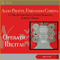 Aldo Protti - Fernando Corena: Operatic Recitals