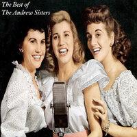 The Best of The Andrew Sisters